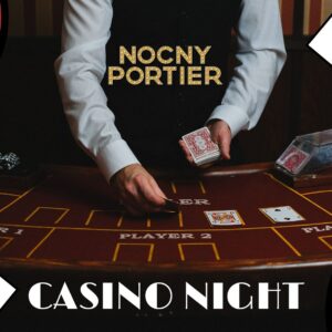 Casino Night - Nocny Portier